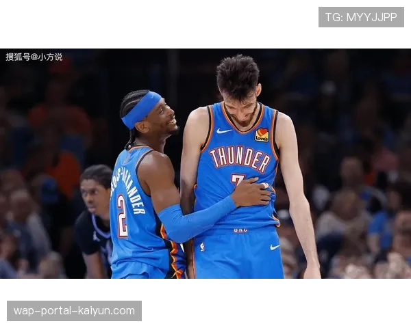 雷霆防守效率高居联盟第一 净胜分11.1分展现统治力